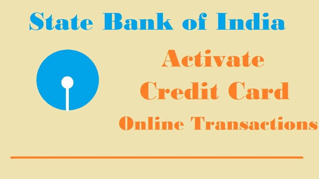 how-to-activate-sbi-credit-card-for-an-online-transaction